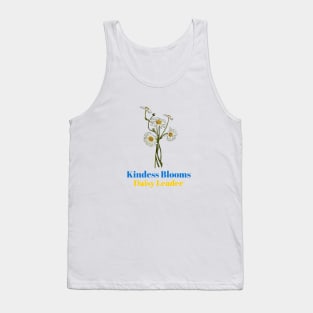 Kindness Blooms - Daisy Leader Tank Top